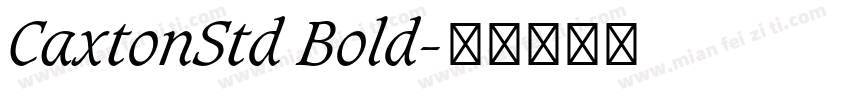 CaxtonStd Bold字体转换